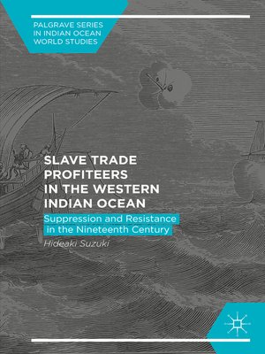 cover image of Slave Trade Profiteers in the Western Indian Ocean